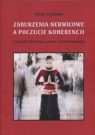 Zaburzenia nerwicowe a poczucie koherencji Czynniki chroniące przed Szymon Kinga