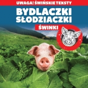 Bydlaczki słodziaczki Świnki