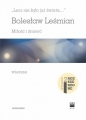 Lecz nie było już świata Miłość i śmierć - Bolesław Leśmian