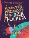  Wszystkie przygody Bodzia i Pulpeta