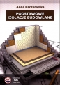 Podstawowe izolacje budowlane - Anna Kaczkowska