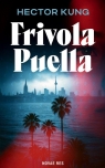 Frivola Puella Hector Kung