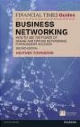 The Financial Times Guide to Business Networking Heather Townsend