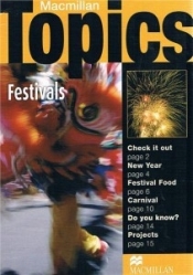 Macmillan Topics - Festivals