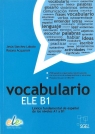 Vocabulario ELE B1 Książka  Jesús Sánchez Lobato, Acquaroni R.