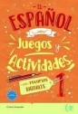 El espanol con juegos y actividades A1-A2 - Opracowanie zbiorowe