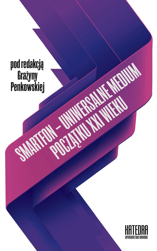 Smartfon uniwersalne medium początku XXI wieku