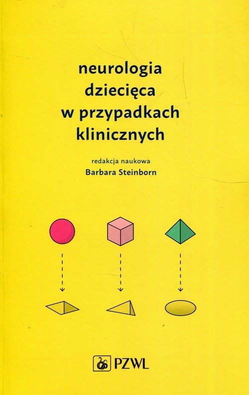 Neurologia dziecięca w przypadkach klinicznych