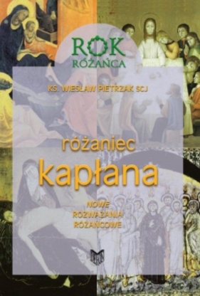 Różaniec kapłana - Wiesław Pietrzak