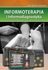 Informoterapia i informodiagnostyka M. Gołowacha
