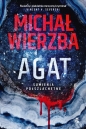 Agat Tom 1 Sumienia półszlachetne - Michał Wierzba