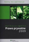 Aplikacja ogólna Prawo prywatne 2009