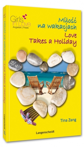 Miłość na wakacjach Love Takes a Holiday - Zang Tina