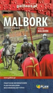 Przewodnik - Malbork w. niemiecka - Opracowanie zbiorowe