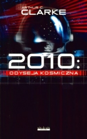 2010 Odyseja kosmiczna - Arthur C. Clarke