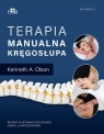 Terapia manualna kręgosłupa Kenneth A. Olson