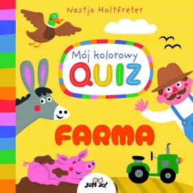 Mój kolorowy quiz. Farma - Nastja Holtfreter