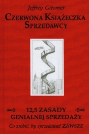 Czerwona Książeczka Sprzedawcy 12,5 zasady genialnej sprzedaży