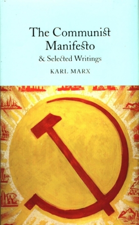 The Communist Manifesto - Marx Karl