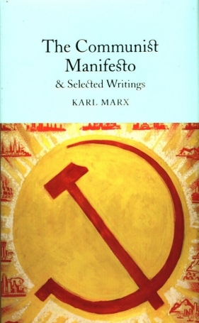 The Communist Manifesto - Karl Marx