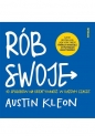 Rób swoje! - Austin Kleon