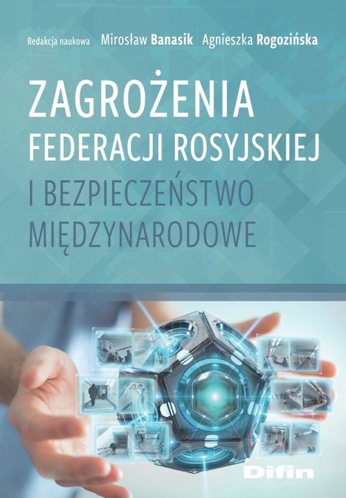 Zagrożenia Federacji Rosyjskiej i bezpieczeństwo międzynarodowe