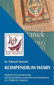 Kompendium wiary - Edward Staniek