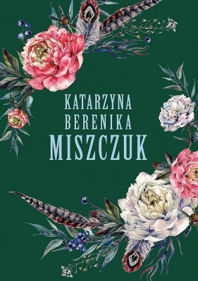 Pakiet Szeptucha / Noc Kupały / Żerca / Przesilenie / Jaga - Katarzyna Berenika Miszczuk