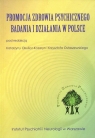 Promocja zdrowia psychicznego Badania i działania w Polsce