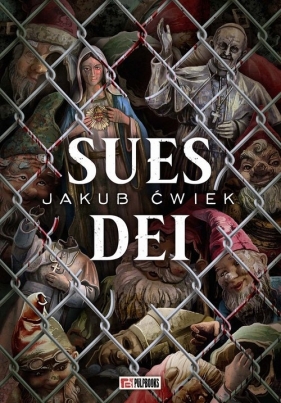 Sues Dei - Jakub Ćwiek