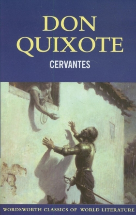 Don Quixote - Cervantes Miguel<br />
