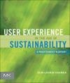 User Experience in the Age of Sustainability Kem-Laurin Kramer