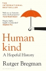 Humankind A Hopeful History Bregman Rutger