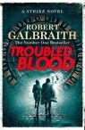 Troubled Blood Robert Galbraith