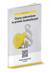 Czyny zabronione w prawie budowlanym - Łukasz Kret