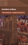 Twierdza samotności Jonathan Lethem