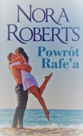 Powrót Rafe'a - Nora Roberts