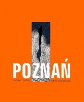 Poznań Widoki i detale - Skórnicki Piotr
