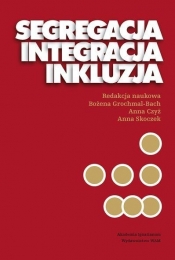 Segregacja integracja inkluzja - <br />