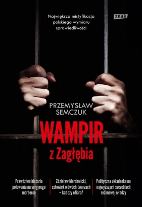 Wampir z Zagłębia (Uszkodzona okładka) - Semczuk Przemysław