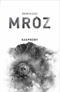 Kasprowy. Seria z komisarzem Forstem. Tom 10 (wydanie jubileuszowe) - Remigiusz Mróz
