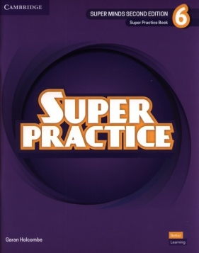 Super Minds 6 Super Practice Book British English - Holcombe Garan