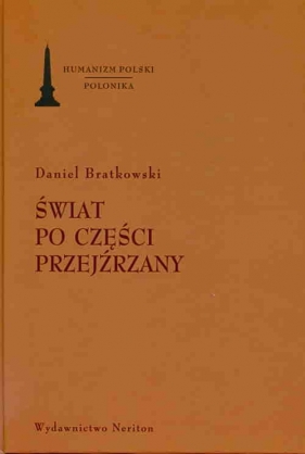 Świat po części przejźrzany - Bratkowski Daniel