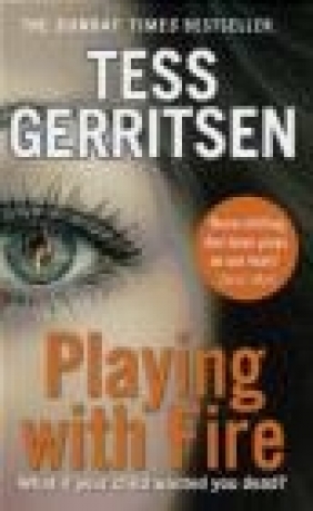 Playing with Fire Tess Gerritsen