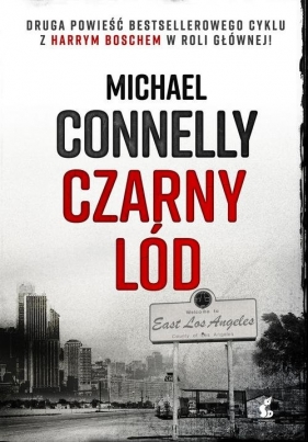 Czarny lód - Connelly Michael