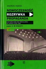 Pakiet: Nowoczesność, rozrywka, propaganda. Tom 1 i 2 - Andrzej Dębski