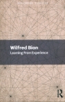 Learning From Experience Wilfred R. Bion