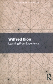 Learning From Experience - Wilfred R. Bion