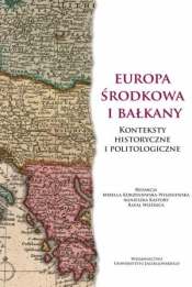 Europa Środkowa i Bałkany - red. Mirella Korzeniewska-Wiszniewska