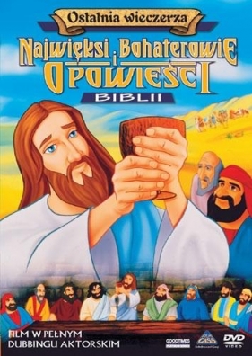 Najwięksi boh. i opowieści Biblii - Ostatnia... - Opracowanie zbiorowe